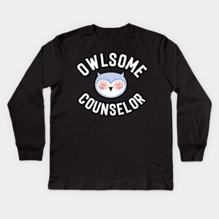 Owlsome Counselor Pun - Funny Gift Idea Kids Long Sleeve T-Shirt